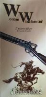“ W “ come Winchester, la storia