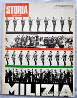 RIVISTA DI STORIA ILLUSTRATA N. 214 DEL SETTEMBRE 1975 - “MILIZIA