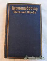 Rara copia del 1938 in “prima edizione” del testo “HERMANN GÖRING WERK UND MENSCH”
