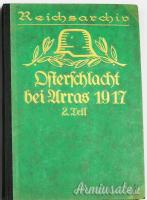 Rara edizione “DIE OSTERSCHLACHT BEI ARRAS 1917” in 2 volumi di Leader SA (GERMANIA WW2)