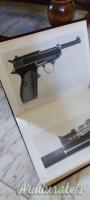 Warren H. Buxton: The P38 Pistol (The Walther Pistols 1930-1945, Volume 1)