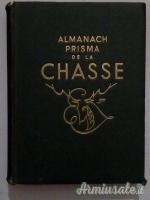 ALMANACH PRISMA DE LA CHASSE
