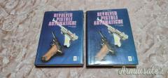 REVOLVER E PISTOLE AUTOMATICHE. 1°e 2° VOLUME