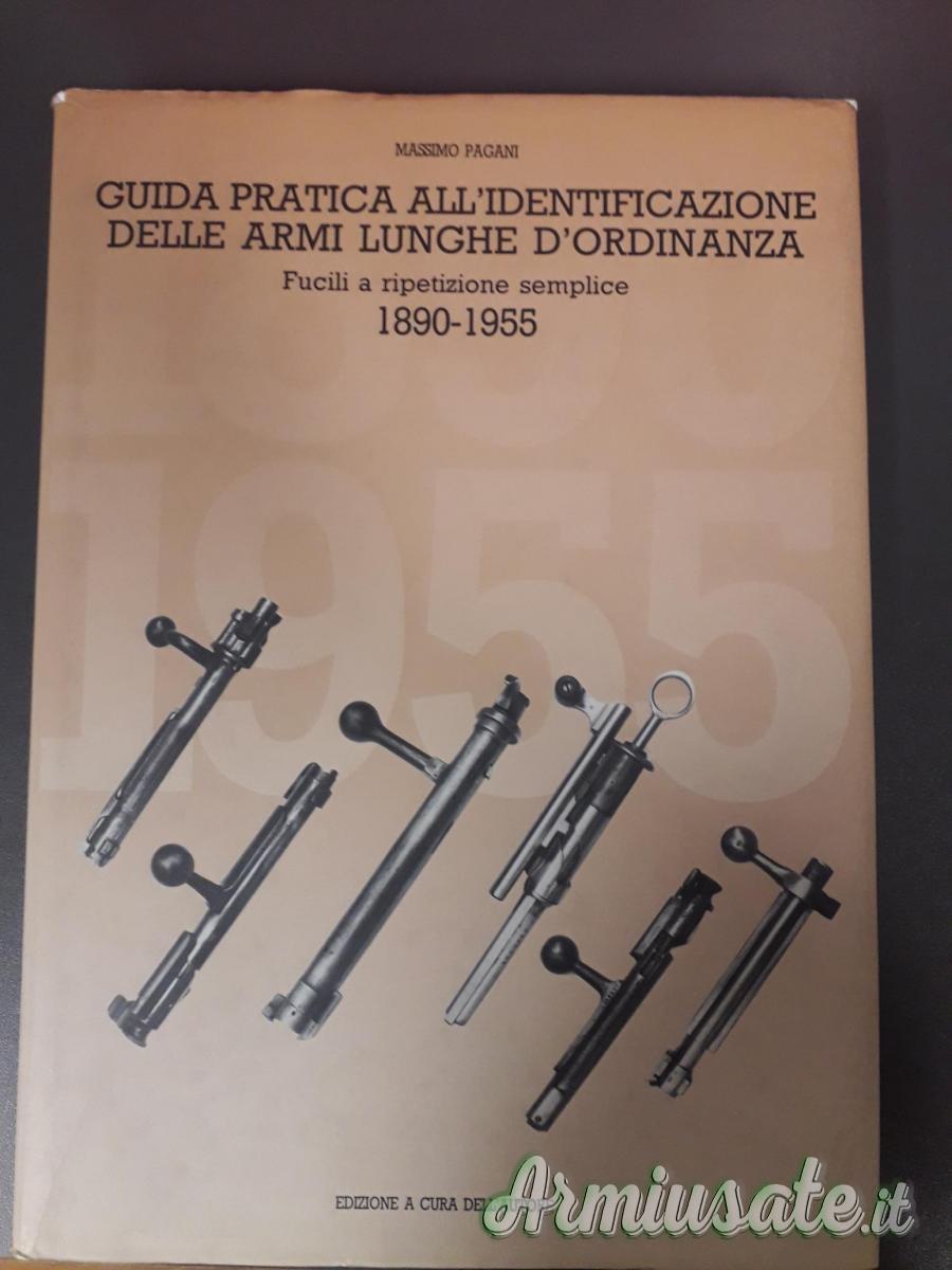Libro per l'identificazione delle armi lunghe ex ordinanza Libro per l'identificazione delle armi lunghe ex ordinanza