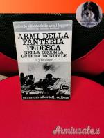 Armi della fanteria tedesca nella seconda guerra mondiale Armi della fanteria tedesca nella seconda guerra mondiale