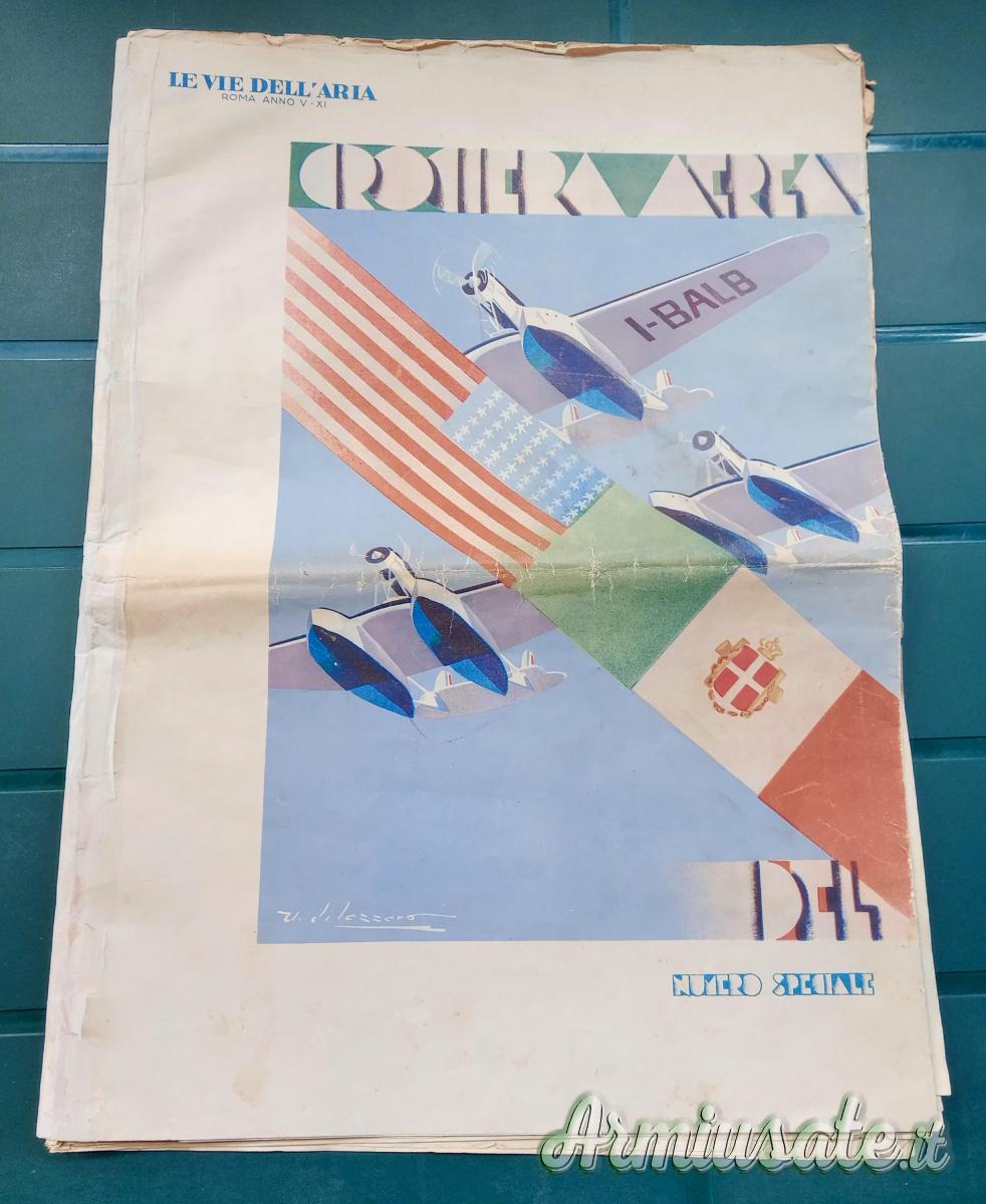Rara rivista epoca fascista “LE VIE DELL'ARIA” numero “speciale” per Crociera Aerea del Decennale Rara rivista epoca fascista “LE VIE DELL'ARIA” numero “speciale” per Crociera Aerea del Decennale