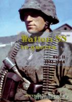 Waffen SS in guerra vol. 1 e 2 di Massimo Alfiero