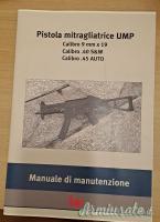 Manuale pistola mitragliatrice UMP manutenzione heckler & Koch