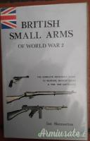 BRITISH SMALL ARMS OF WORLD WAR 2