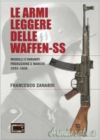 LE ARMI LEGGERE DELLE WAFFEN-SS modelli e varianti - produzione e marchi