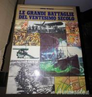 Le grandi battaglie del 20° secolo