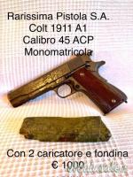 RARA COLT, MODELLO 1911 A1, CAL. 45 ACP
