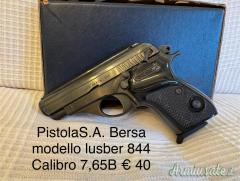 PISTOLA S.A., BERSA, MODELLO LUSBER 844, CAL. 7,65 BROWNING