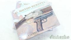 IL MONDO BERETTA UNA LEGGENDA INTERNAZIONALE R L Wilson