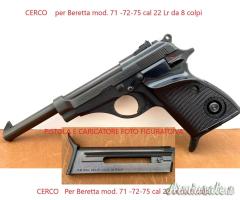 Cerco Caricatore Beretta 70-71 Cerco Caricatore Beretta 70-71