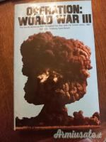 Operation world war III