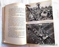 Testo epoca fascista BATTAGLIE NEL CIELO di S. Scaroni 1^ edizione nel 1934 “A. MONDADORI-MILANO”