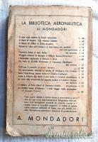 Testo epoca fascista BATTAGLIE NEL CIELO di S. Scaroni 1^ edizione nel 1934 “A. MONDADORI-MILANO”