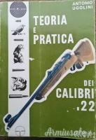 CERCO TEORIA E PRATICA DEI CALIBRI 22