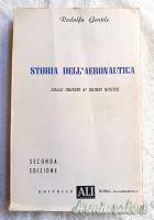 Testo “STORIA DELL’AERONAUTICA DALLE ORIGINI AI GIORNI NOSTRI” di GENTILE - 2^ edizione nel 1958
