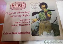 Mauser: Original Oberndorf Sporting Rifles