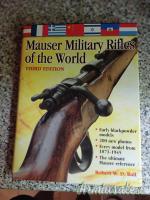 MAUSER MILITARY RIFLE OF THE WORLD
