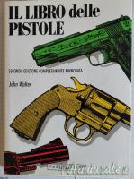 Il Libro Delle Pistole- John Walter