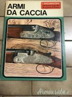 9 VOLUMI ARMI ANTICHE MODERNE MILITARI CACCIA