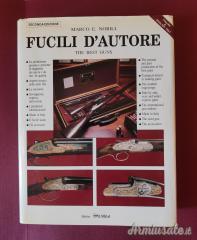 Fucili d'autore Marco E. Nobili 1992 Il Volo Srl.