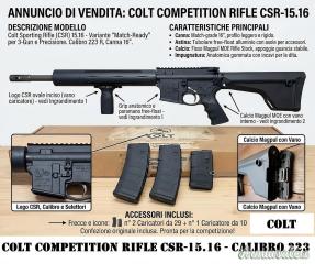 Colt Competition Rifle CSR-15.16 - Calibro 223 R - canna da 16 